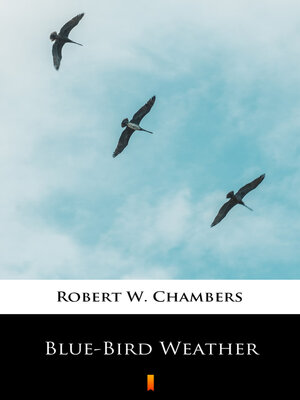 cover image of Blue-Bird Weather